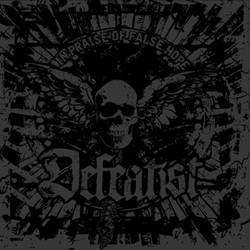 Defeatist : In Praise of False Hope